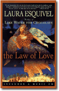 The Law of Love by Laura Esquivel