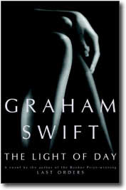 The Light of Day by Graham Swift
