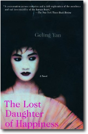 The Lost Daugher of Happiness by Geling Yan