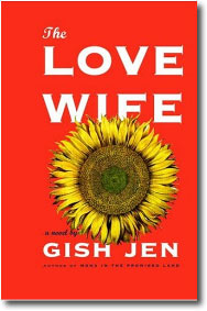 The Love Wife by Gish Jen