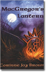 MacGregor's Lantern by Corinne Joy Brown