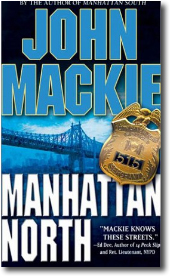 Manhattan North by John Mackie