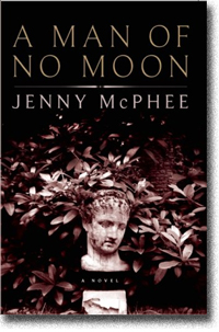 A Man Of No Moon by Jenny McPhee