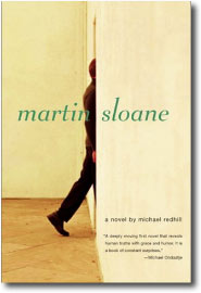 Martin Sloane by Michael Redhill