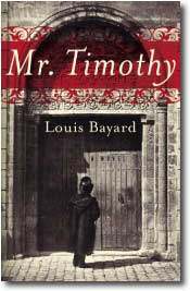 Mr. Timothy by Louis Bayard