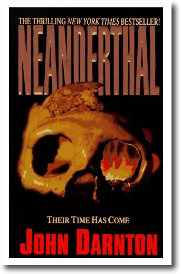 Neanderthal by John Darnton