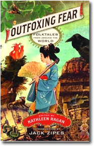 Outfoxing Fear by Kathleen Ragan