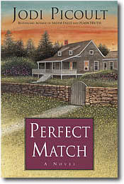 Perfect Match by Jodi Picoult