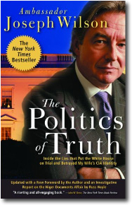 The Politics of Truth by Joseph Wilson