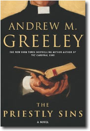 The Priestly Sins by Andew M. Greeley
