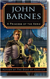 A Princess o fthe Aerie by John Barnes
