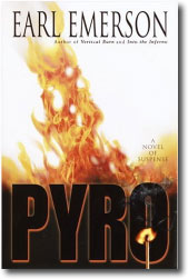 Pyro by Earl Emerson