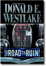 The Road to Ruin by Donald E. Westlake