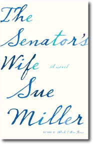 The Senator's Wife by Sue Miller
