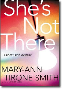 She's Not There by Mary-Ann Tirone Smith