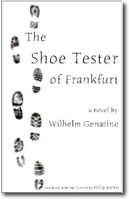 The Shoe Tester of Frankfort by Wilhelm Genazino