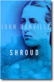The Shroud by John Banville