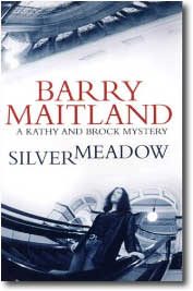 Silvermeadow by Barry Maitland