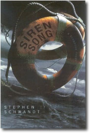 Siren Song by Stephen Schwandt
