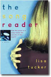 The Song Reader by Lisa Tucker