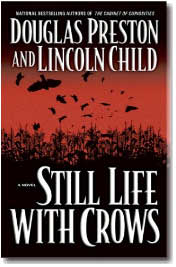 Still Life with Crows by Douglas Preston and Lincoln Child