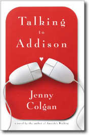 Talking to Addison by Jenny Colgan