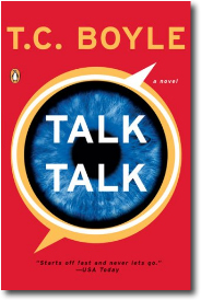 Talk Talk by T.C. Boyle