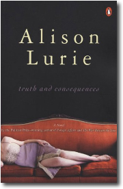 Truth and Consequences b Alison Lurie