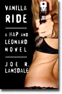 Vanilla Ride by Joe R. Lansdale