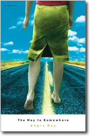 Way to Somewhere by Angie Day