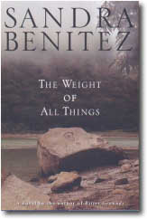 The Weight of All Things by Sandra Benitez