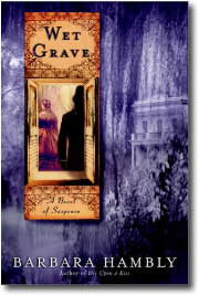 Wet Grave by Barbara Hambly
