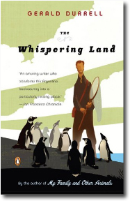 The Whispering Land by Gerald Durrell