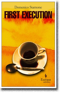 First Execution by Domenico Starnone