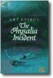 The Physalia Incident