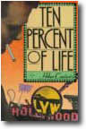 Ten Percent of Life
