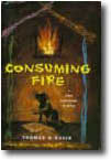 Consuming Fire