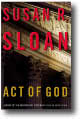 Act of God by Susan R. Sloan
