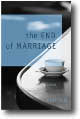 The End of Marriage by Nina Vida