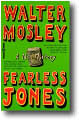 Fearless Jones  by Walter Mosley