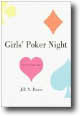 Girls' Poker Night by Jill A. Davis